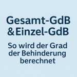 Heilungsbewährung im Schwerbehindertenrecht: Dauer, Bedeutung & GdB-Anpassung 1 Heilungsbewährung im Schwerbehindertenrecht: Dauer, Bedeutung & GdB-Anpassung 1