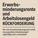Zusammentreffen einer Rente wegen Erwerbsminderung und Arbeitslosengeld 3