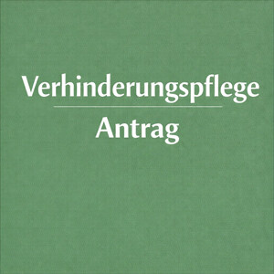 Verhinderungspflege: Nachträglicher Antrag nach § 39 SGB XI möglich