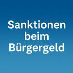 Sanktionen beim Bürgergeld (SGB II): Voraussetzungen & Kürzungen 1