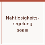 Die Nahtlosigkeitsregelung als Sonderform des Arbeitslosengeldes 2