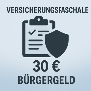 Versicherungspauschale beim Bürgergeld (§ 6 Bürgergeld-V): Wann sind 30 € absetzbar?