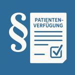 Patientenverfügung: Wie konkret müssen Krankheiten und Behandlungssituationen benannt werden? 2