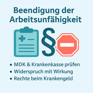 Beendigung der Arbeitsunfähigkeit durch die Krankenkasse – Rechte, Widerspruch & MDK-Prüfung