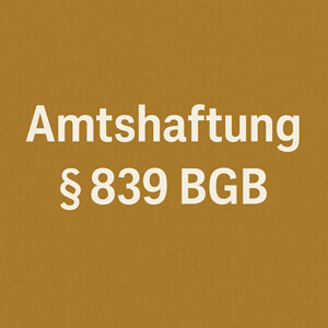 Amtshaftung bei Verletzung einer Beratungspflicht