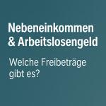 Nebeneinkommen beim Arbeitslosengeld I (§ 155 SGB III) 2