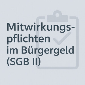 Mitwirkungspflichten im SGB II