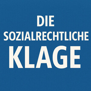 Klage beim Sozialgericht – Klagearten nach dem SGG erklärt 1