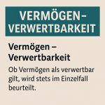 Verwertbares Vermögen im Bürgergeld und in der Sozialhilfe 2